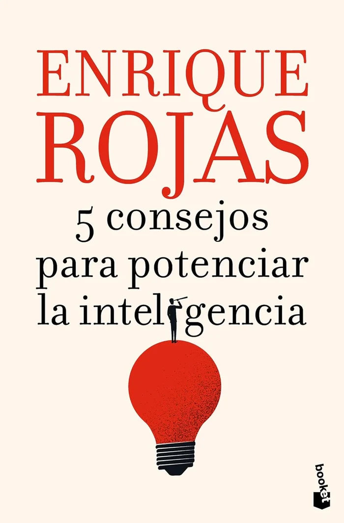 5 consejos para potencias la inteligencia-Enrique Rojas-Libros787.com
