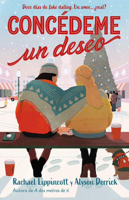 Conc�deme Un Deseo. Doce D�as de Fake Dating. Un Amor �Real? / Make My Wish Come True