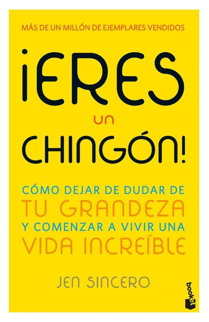 �Eres Un Ching�n! / You Are a Badass! (Spanish Edition)