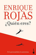 ¿Quién eres?: De la personalidad a la autoestima-Enrique Rojas-Libros787.com