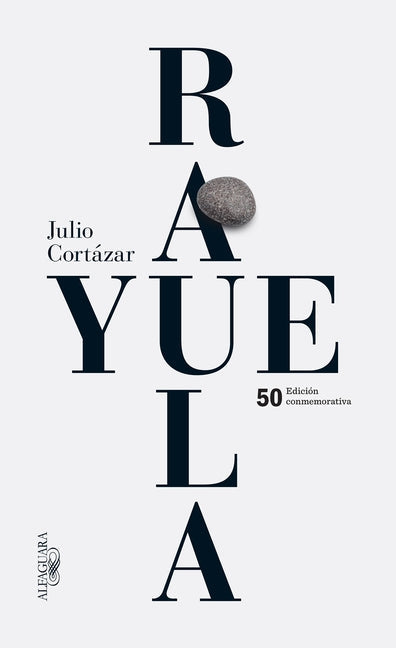 Rayuela (Edici�n Conmemorativa 50 Aniversario) / Hopscotch