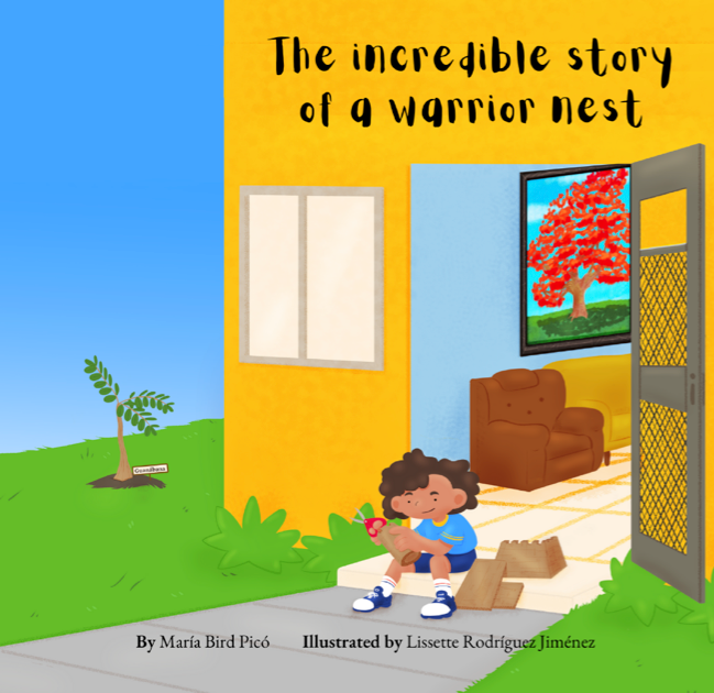 The Incredible Story of a Warrior Nest-María Bird Picó-Libros787.com